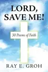 Lord, Save Me! cover