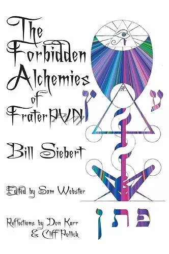 The Forbidden Alchemies of Frater PVN cover