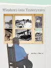 Windows Into Yesteryears cover