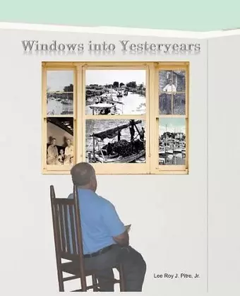 Windows Into Yesteryears cover