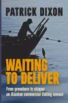 Waiting to Deliver cover