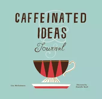 Caffeinated Ideas Journal cover