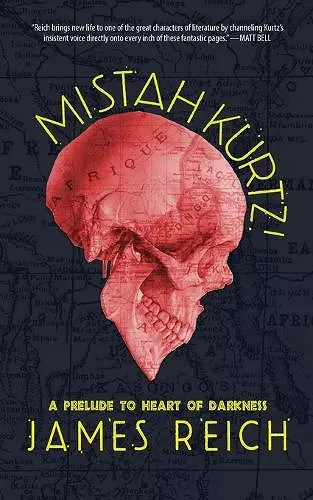 Mistah Kurtz! A Prelude to Heart of Darkness cover