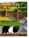 Charlie, the Pig Who Wanted to be Clean cover