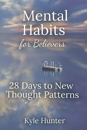 Mental Habits for Believers cover