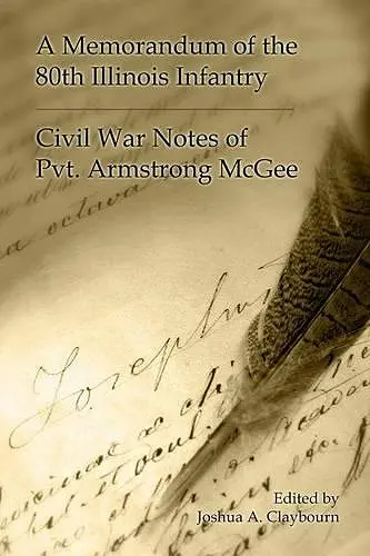 A Memorandum of the 80th Illinois Infantry cover