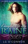 Caught Up in RAINE cover