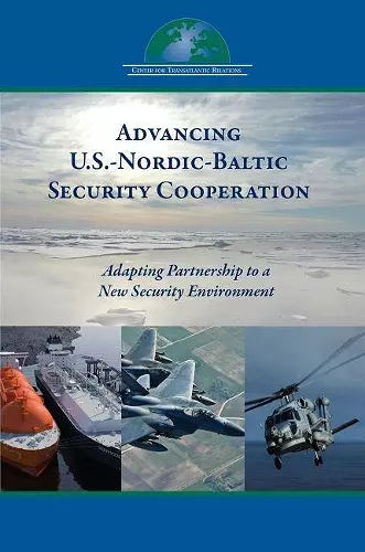 Advancing U.S.-Nordic-Baltic Security Cooperation cover