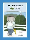 Mr. Elephant's Rio Tour cover