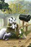 The Tale of Oliver Esro cover