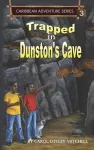 Trapped in Dunston's Cave cover