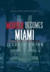 Murder Becomes Miami cover