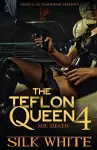 The Teflon Queen PT 4 cover