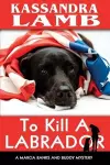 To Kill A Labrador cover