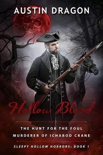 Hollow Blood (Sleepy Hollow Horrors, Book 1) cover