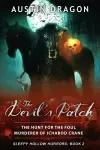 The Devil's Patch (Sleepy Hollow Horrors, Book 2) cover