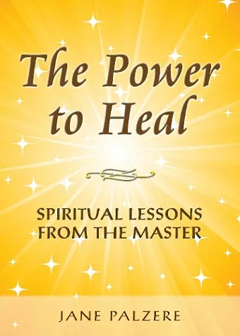 The Power to Heal cover