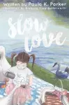 Slow Love cover