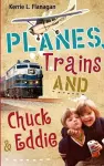 Planes, Trains and Chuck & Eddie cover