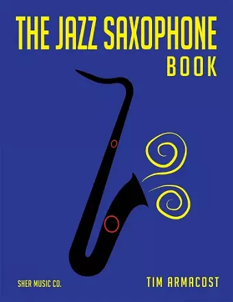 The Jazz Saxophone Book cover