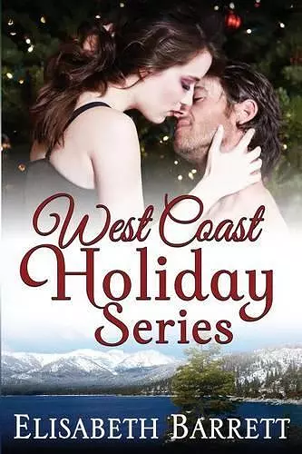 West Coast Holiday Series (Books 1-3) cover