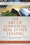 The Art Of Commercial Real Estate Leasing cover