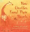 How Giraffes Found Their Hearts cover