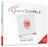 I'm NOT just a Scribble… cover