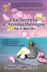 Les Secrets D'Aromatherapie Pour Le Mieux-Etre cover