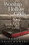 Worship of Hollow Gods cover