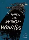 When the World Wounds cover