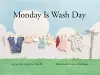 Monday Is Wash Day cover