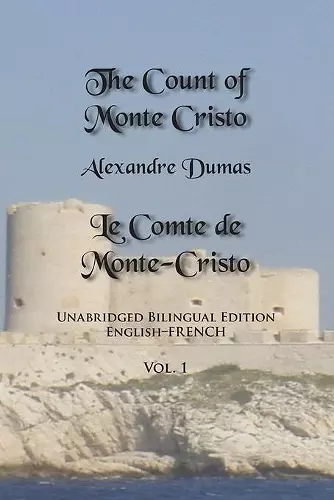 The Count of Monte Cristo, Volume 1 cover