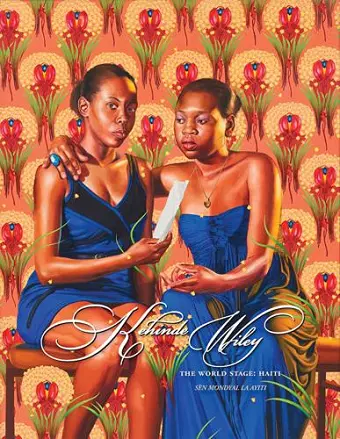 Kehinde Wiley: The World Stage: Haiti cover