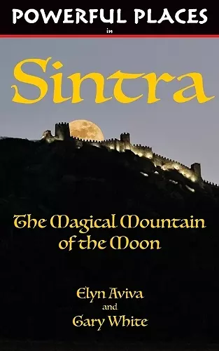 Powerful Places in Sintra cover