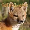 The Tale of Jacob Swift cover