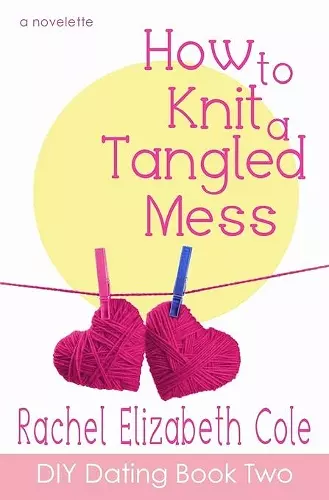 How to Knit a Tangled Mess cover