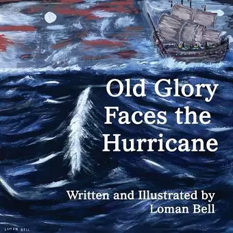 Old Glory Faces the Hurricane cover