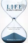 Life in Half a Second cover