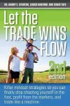 Let the Trade Wins Flow cover