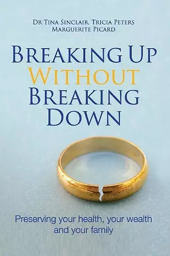 Breaking Up Without Breaking Down cover