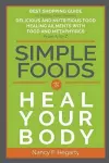 Simple Foods To Heal Your Body cover