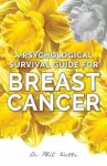 A Psychological Survival Guide for Breast Cancer cover