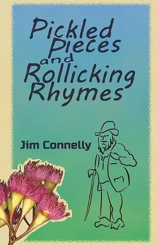 Pickled Pieces and Rollicking Rhymes cover