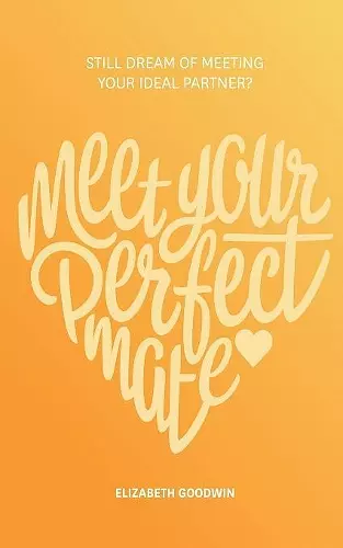 Meet Your Perfect Mate cover