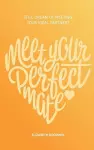 Meet Your Perfect Mate cover