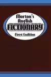 Morton's Anglish Fictionary; Fierst Endition cover