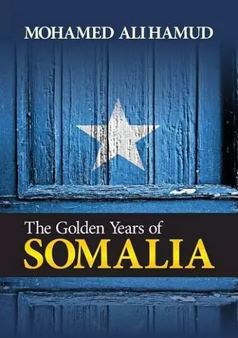 The Golden Years of Somalia cover