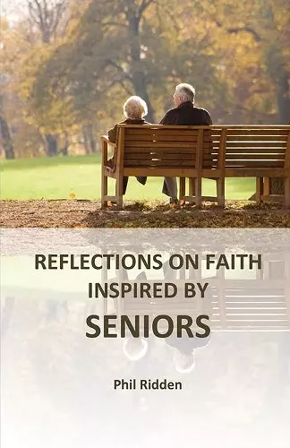 Reflections on Faith Inspired by Seniors cover