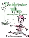 The Matador Who Ran Away From The Spider cover